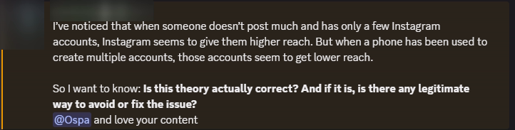 An anonymized member asking about Instagram reach and multiple accounts